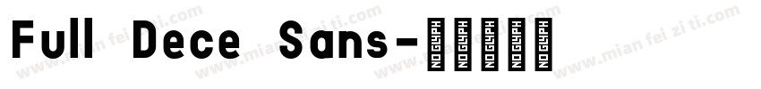 Full Dece Sans字体转换